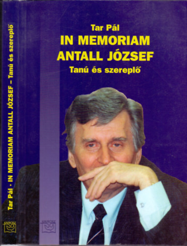 In memoriam Antall J�zsef: Tan� �s szerepl�