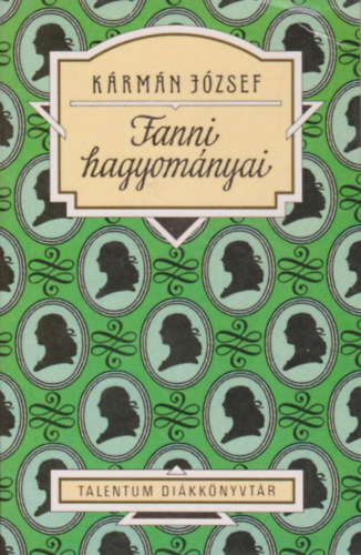 Fanni hagyom�nyai - Talentum Di�kk�nyvt�r