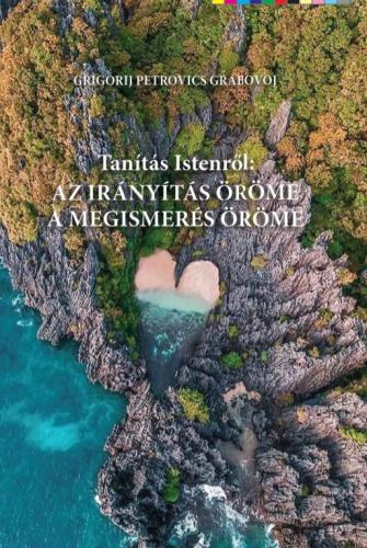 Tants Istenrl: Az irnyts s a megismers rme