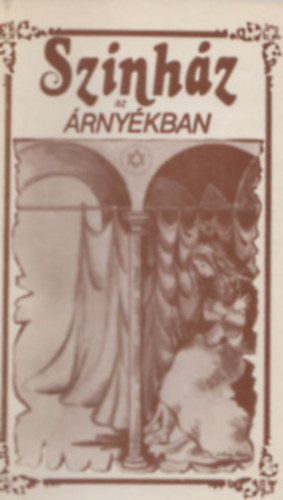 Sz�nh�z az �rny�kban