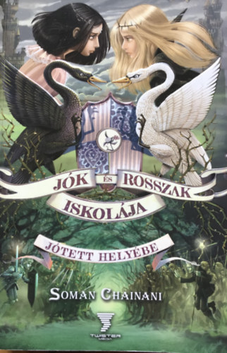 Jk s Rosszak Iskolja 3. - Jtett helybe