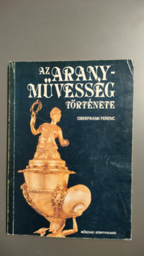 Az aranymvessg trtnete