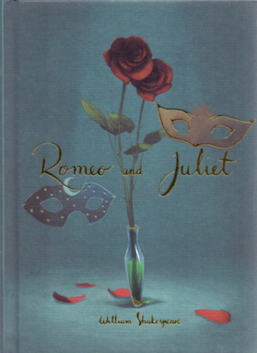 William Shakespeare - Romeo and Juliet