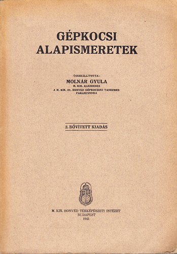 G�pkocsi alapismeretek (2., b�v�tett kiad�s)