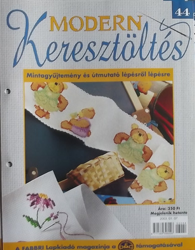 Modern Kereszt�lt�s 44. - Mintagy�jtem�ny �s �tmutat� l�p�sr�l l�p�sre