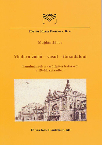 Majdn Jnos - Modernizci - vast - trsadalom