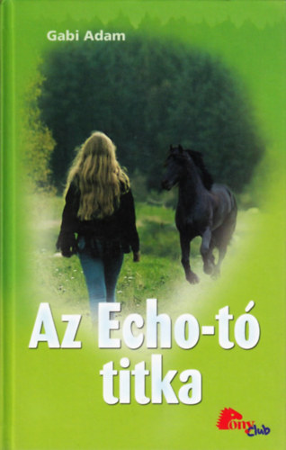 Az Echo-t titka (PonyClub)