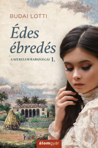 �des �bred�s - A szerelem rabszolg�i 1.