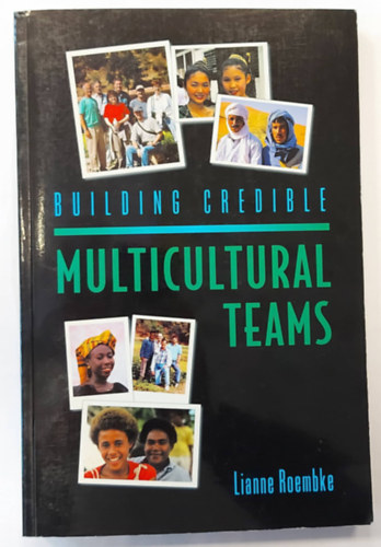 Lianne Roembke - Building Credible - Mulicultural Teams