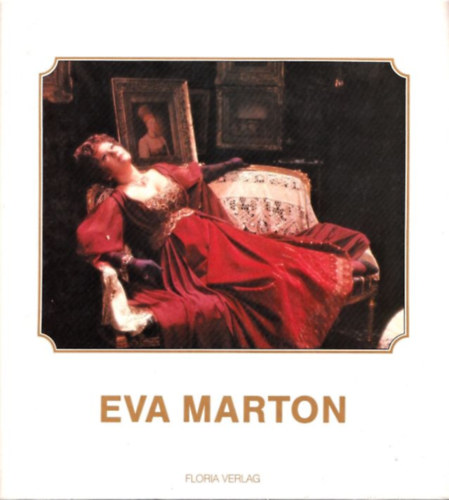 Eva Marton (Hanglemezmellklettel s Marton va alrt fotjval) (angol-nmet-olasz)