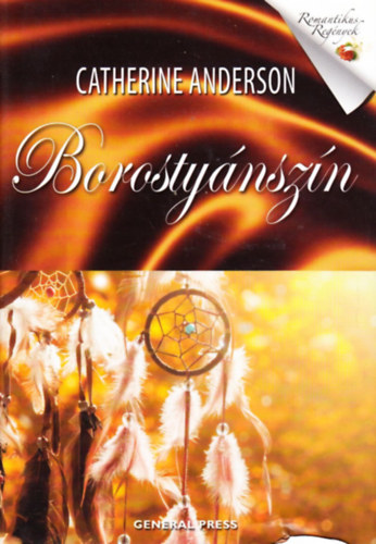 Catherine Anderson - Borostynszn