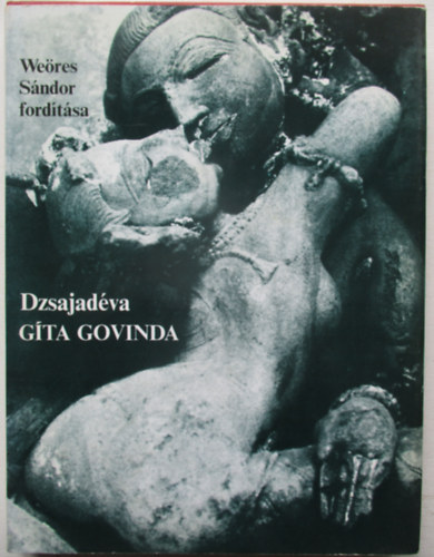 Dzsajadva - Gta Govinda (Psztornek)- Weres Sndor fordtsa