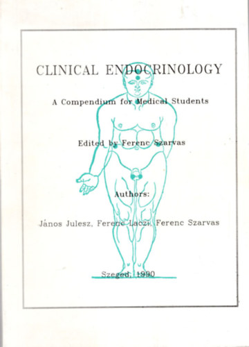 Clinical endocrinology  - A Compendium for Medical Students