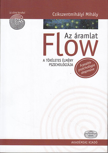 Flow - Az ramlat (A tkletes lmny pszicholgija)