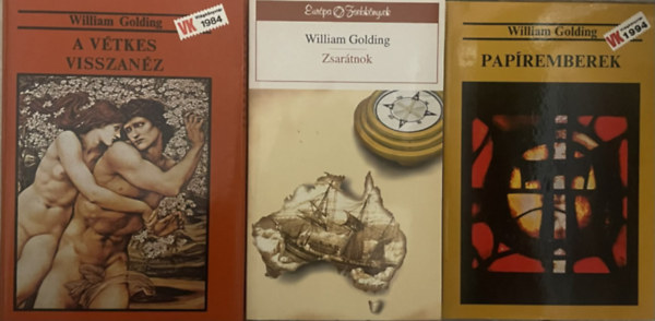 William Golding - Pap�remberek + A v�tkes visszan�z + Zsar�tnok (3 m�)