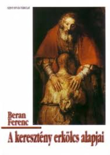 A keresztny erklcs alapjai