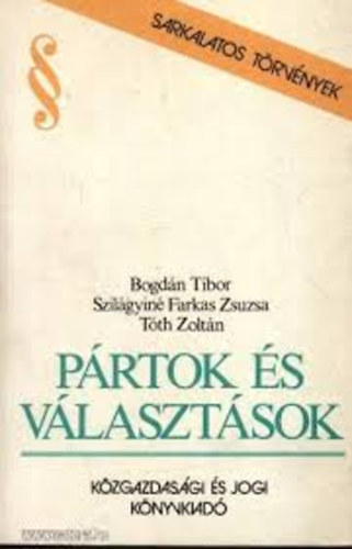 Bogdn Tibor - Prtok s vlasztsok