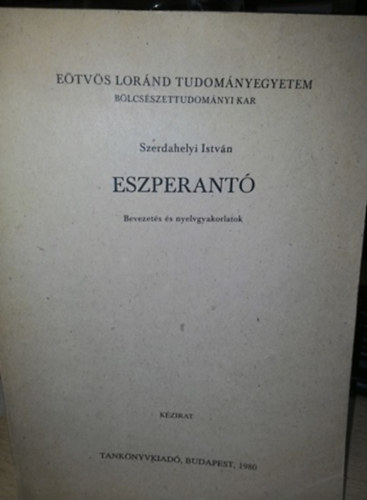 Eszperant - bevezets s nyelvgyakorlatok