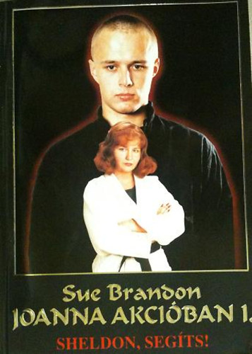 Sue Branson - Joanna akciban 1. Sheldon, segts!