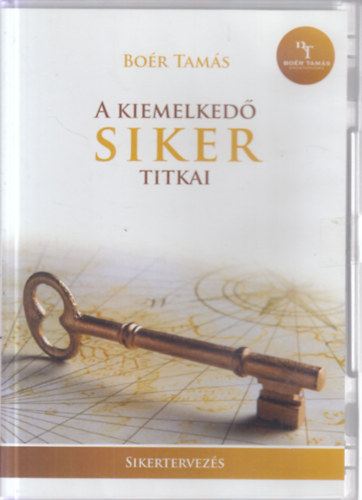 Bo�r Tam�s - A kiemelked� siker titkai (DVD)