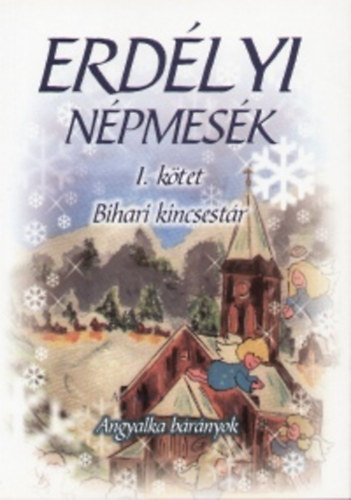 Bihari kincsestr - Angyalka brnyok