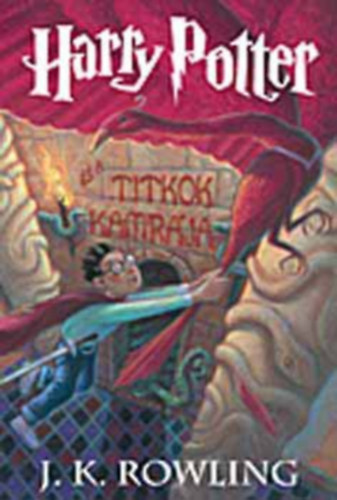 Harry Potter s a titkok kamrja    - els kiads, FORDT Tth Tams Boldizsr