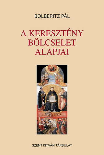 A keresztny blcselet alapjai