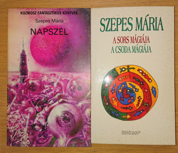 2 db Szepes Mria knyv: Napszl, A sors mgija - a csoda mgija