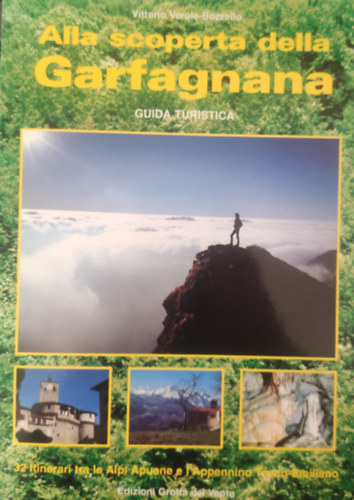 Alla scoperta della Garfagnana