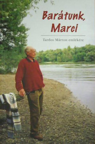 Bartunk, Marci (Tardos Mrton emlkre)