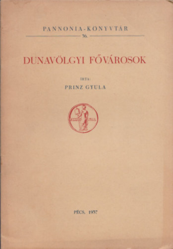 Prinz Gyula - Dunavlgyi fvrosok