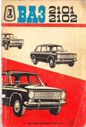 BA3 - 2101 2102 szem�lyg�pkocsik haszn�lati �s kezel�si utas�t�sa