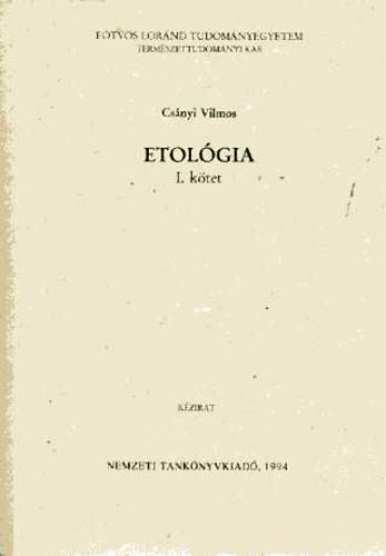 Csnyi Vilmos - Etolgia I-II.