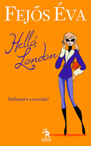 Fejs va - Hell, London    trhatod-e a sorsodat?