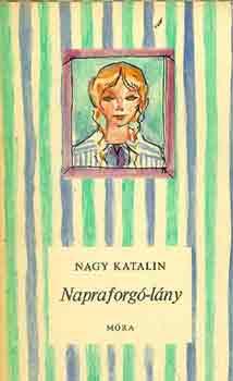 Nagy Katalin - Napraforg-lny