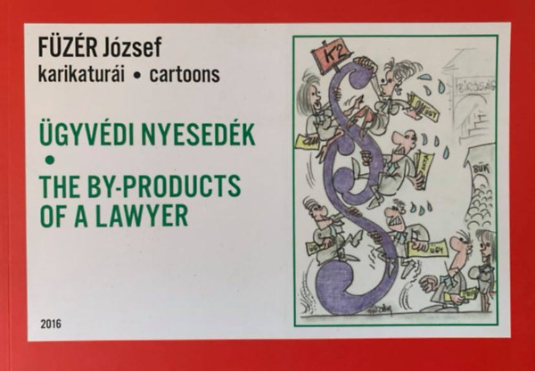 F�z�r J�zsef karikatur�i - �gyv�di nyesed�k