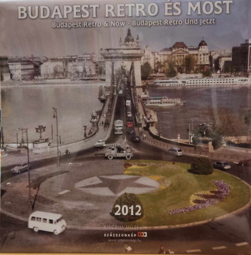 Budapest retro s most 2012 (fali naptr)