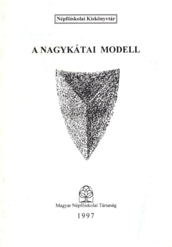A nagyktai modell