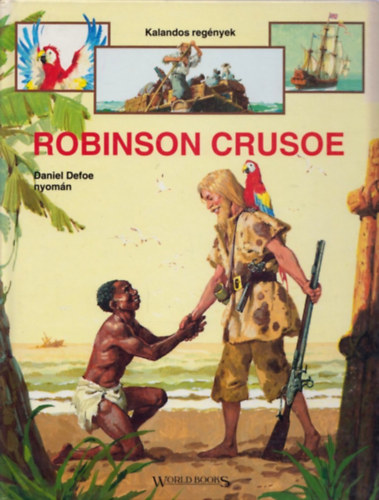 Robinson Crusoe (Daniel Defoe nyomn)