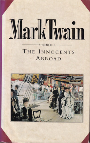 Mark Twain - The Innocents Abroad