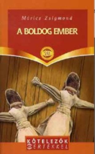A boldog ember.