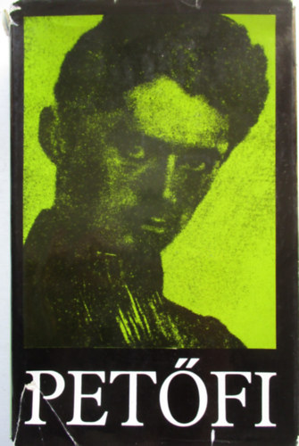 Pet�fi S�ndor �sszes k�ltem�nyei