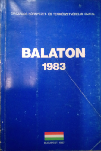 Balaton 1983 / Orszgos Krnyezet-s Termszetvdelmi Hivatal /