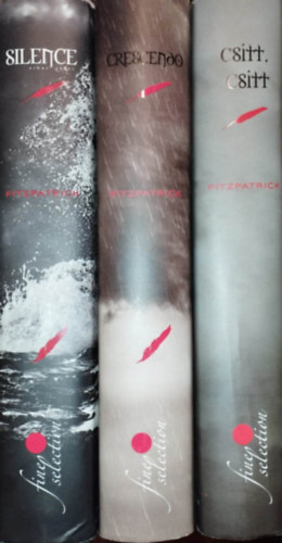 Csitt, csitt sorozat 1-3. (Csitt, csitt + Crescendo + Silence - Vihar eltt)