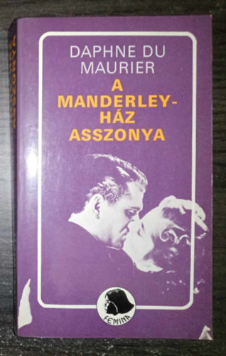 A Manderley-hz asszonya (Rebecca - Fordtotta Ruzitska Mria)