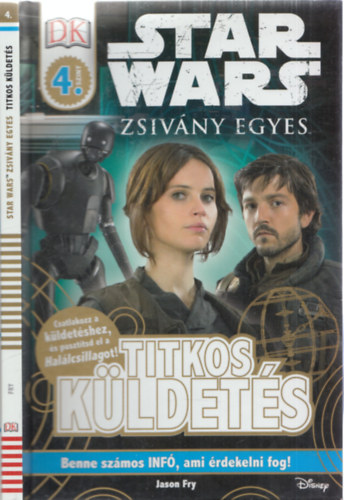 Star Wars - Zsivny Egyes - Titkos kldets