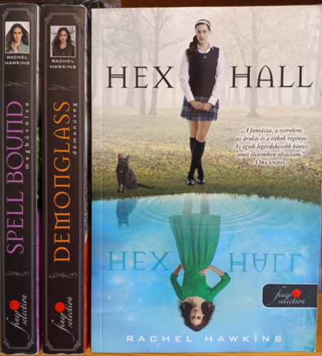 Hex Hall sorozat 1-3. (Hex Hall, Demonglass - D�mon�veg, Spell Bound - Megb�v�lve)