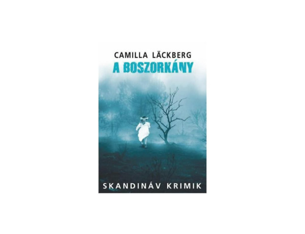 A boszorkny   (Skandinv Krimik)