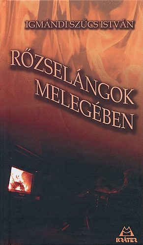 Rzselngok melegben