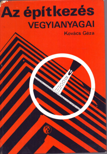 Kov�cs G�za - Az �p�tkez�s vegyianyagai